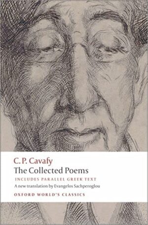 The Collected Poems with parallel Greek text (Oxford World's Classics) - Softcover