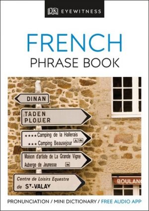 DK Eyewitness French Phrase Book