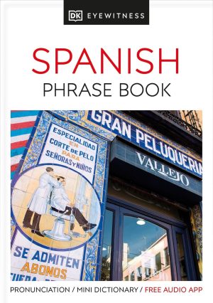DK Eyewitness Spanish Phrase Book