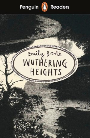 Penguin Readers - Level 5: Wuthering Heights
