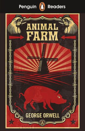 Penguin Readers - Level 3: Animal Farm