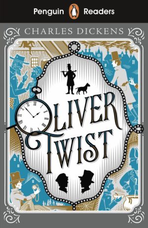 Penguin Readers - Level 6: Oliver Twist