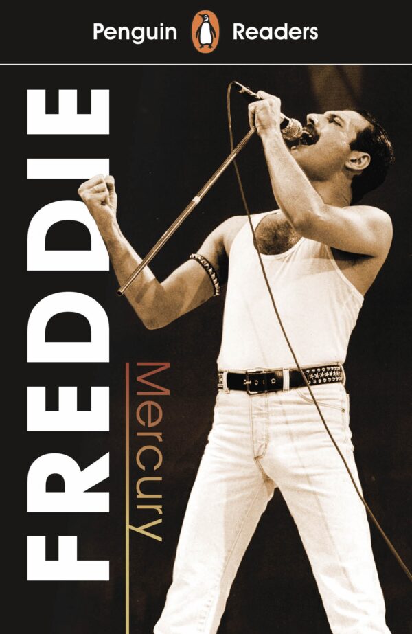 Penguin Readers - Level 5: Freddie Mercury