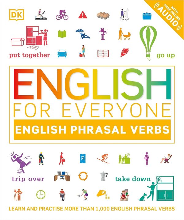 DK English for Everyone English Phrasal Verbs
