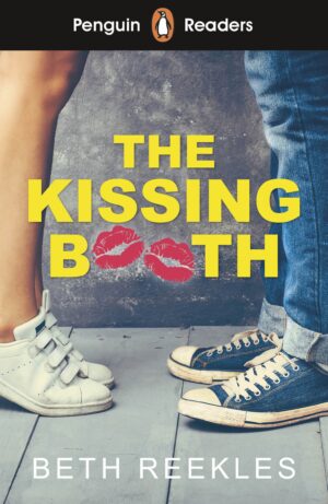 Penguin Readers - Level 4: The Kissing Booth