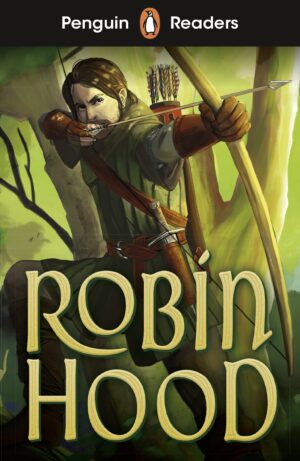 Penguin Readers - Starter Level: Robin Hood