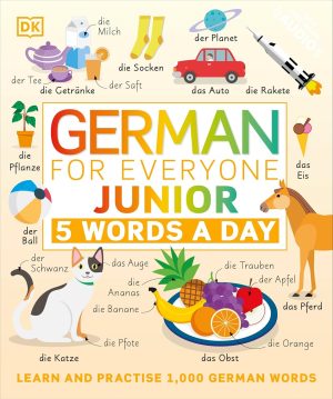 DK German for Everyone Junior 5 Words a Day