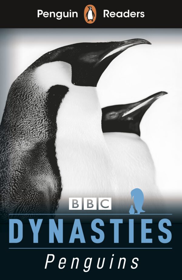 Penguin Readers - Level 2: BBC Dynasties: Penguins