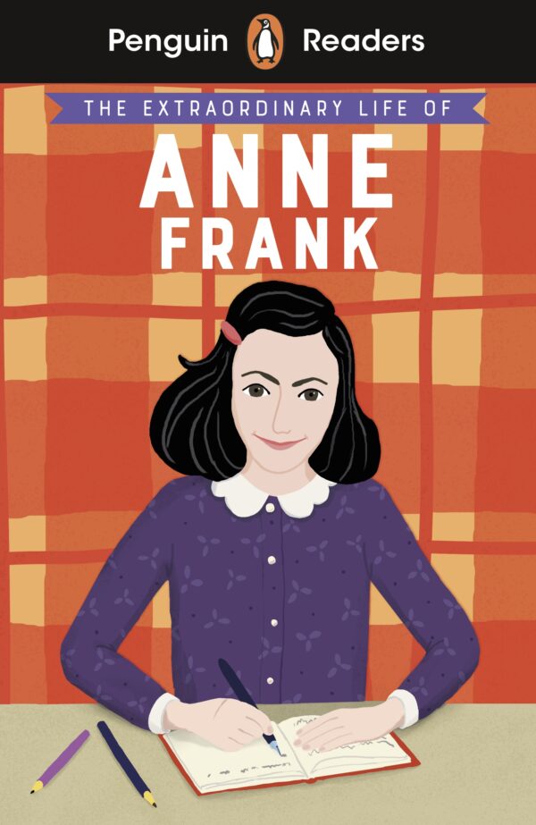 Penguin Readers - Level 2: The Extraordinary Life of Anne Frank