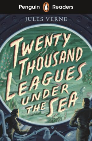 Penguin Readers - Starter Level: Twenty Thousand Leagues Under the Sea