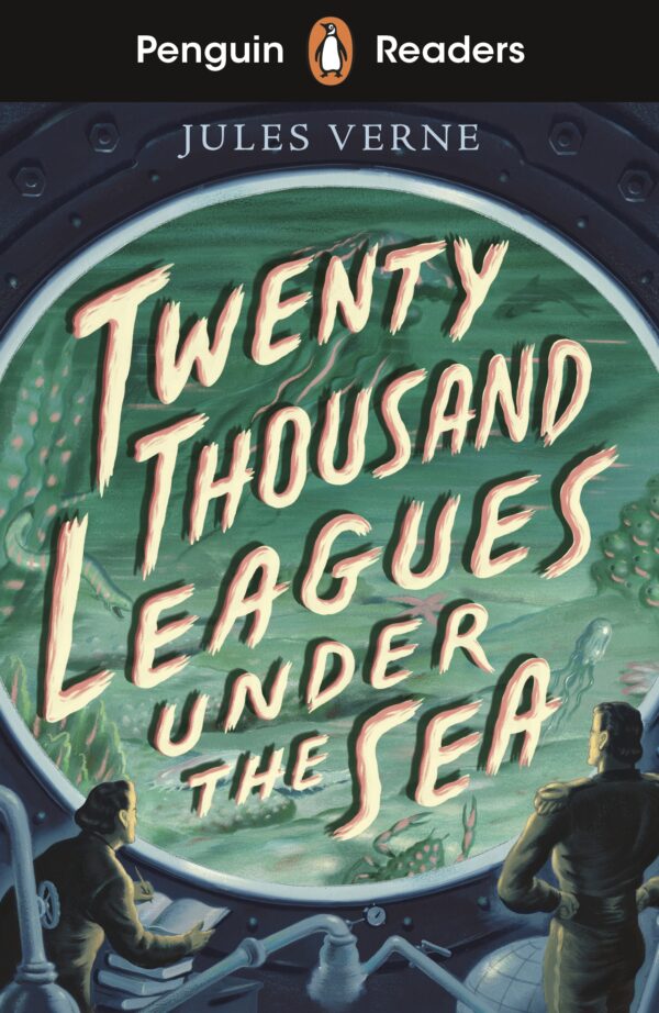 Penguin Readers Starter: TWENTY THOUSAND LEAGUES UNDER THE SEA