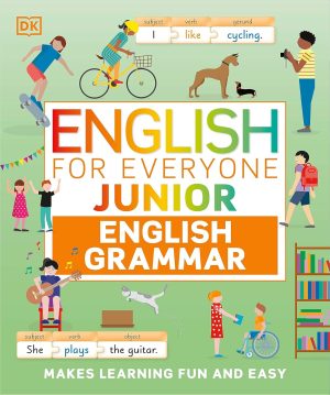 DK English for Everyone Junior English Grammar