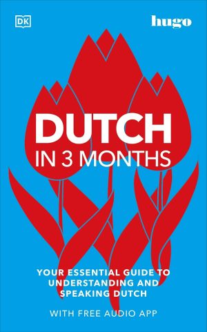 DK hugo Dutch in 3 Months
