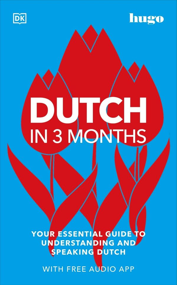 DK hugo Dutch in 3 Months