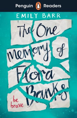 Penguin Readers - Level 5: The One Memory of Flora Banks