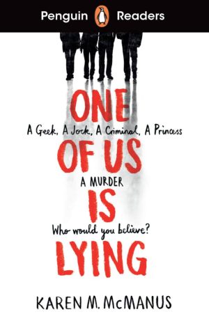 Penguin Readers - Level 6: One Of Us Is Lying