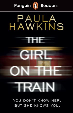Penguin Readers - Level 6: The Girl on the Train