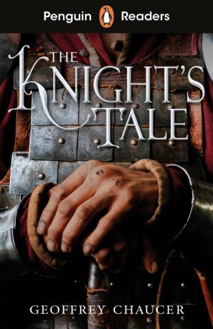 Penguin Readers - Starter Level: The Knight's Tale