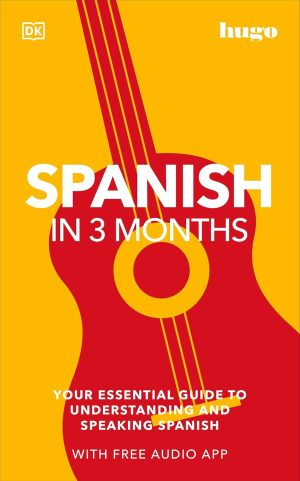 DK hugo Spanish in 3 Months