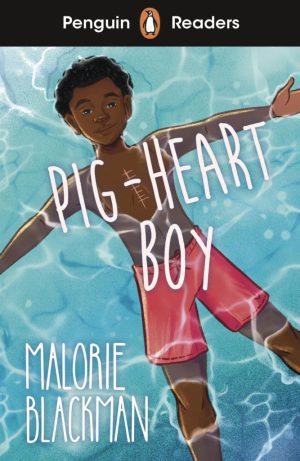 Penguin Readers - Level 4: Pig-Heart Boy