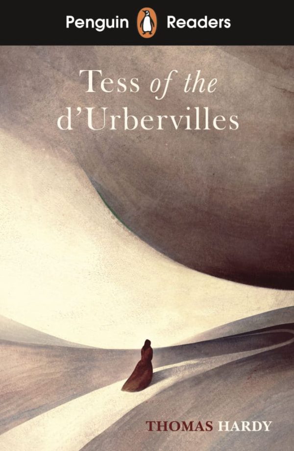 Penguin Readers - Level 6: Tess of the D'Urbervilles