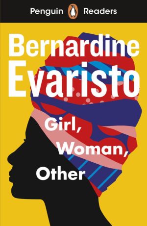 Penguin Readers - Level 7: Girl, Woman, Other