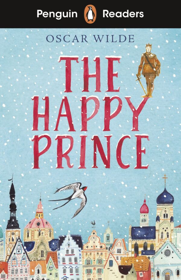 Penguin Readers - Starter Level: The Happy Prince