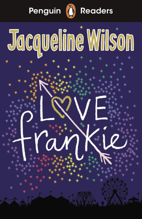 Penguin Readers - Level 3: Love Frankie