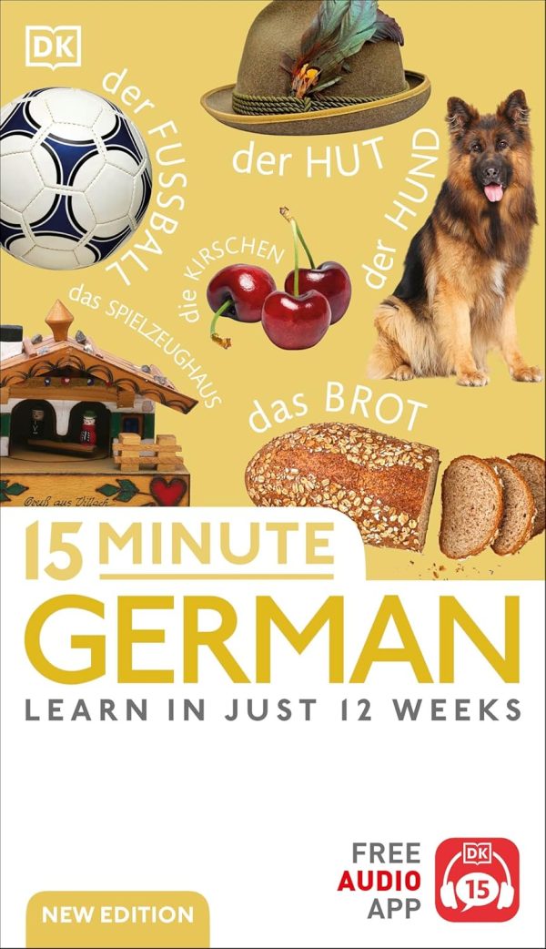 DK 15 Minute German: Learn in Just 12 Weeks