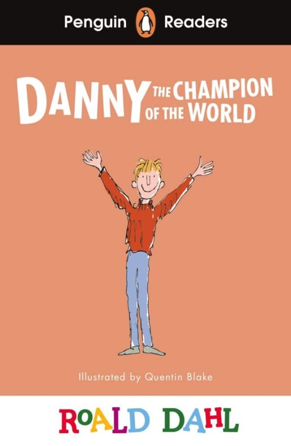 Penguin Readers - Level 4: Danny the Champion of the World