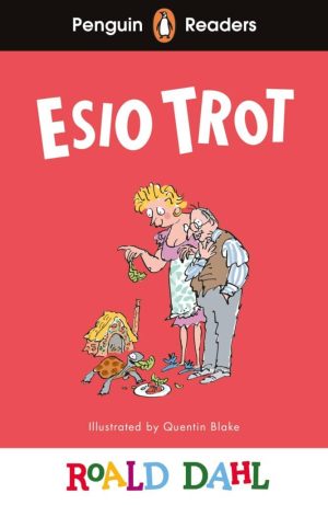 Penguin Readers - Level 1: Esio Trot