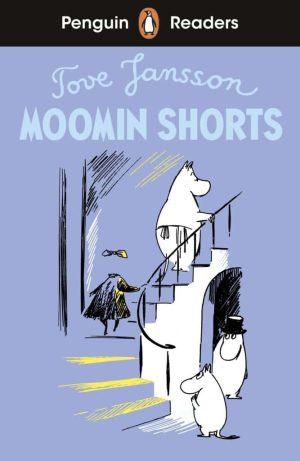 Penguin Readers - Level 2: Moomin Shorts