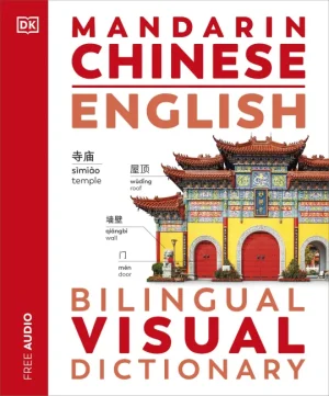 DK Mandarin Chinese English Bilingual Visual Dictionary