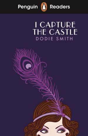 Penguin Readers - Level 4: I Capture the Castle