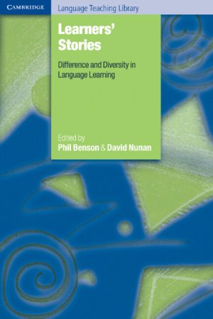 Learners' Stories: Difference and Diversity in Language Learning