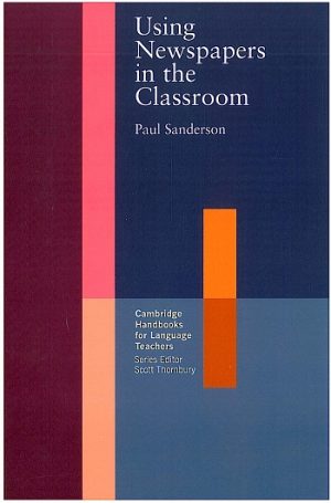 Using Newspapers in the Classroom