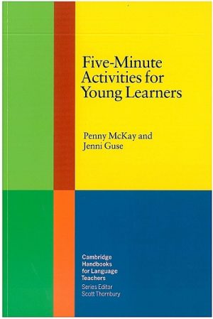 Five-Minute Activities for Young Learners