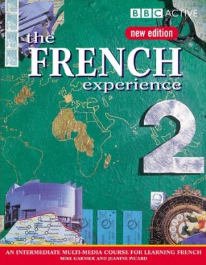 The French Experience 2 Course Book
