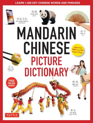 Chinese Picture Dictionary: Learn 1,500 Chinese Words and Phrases