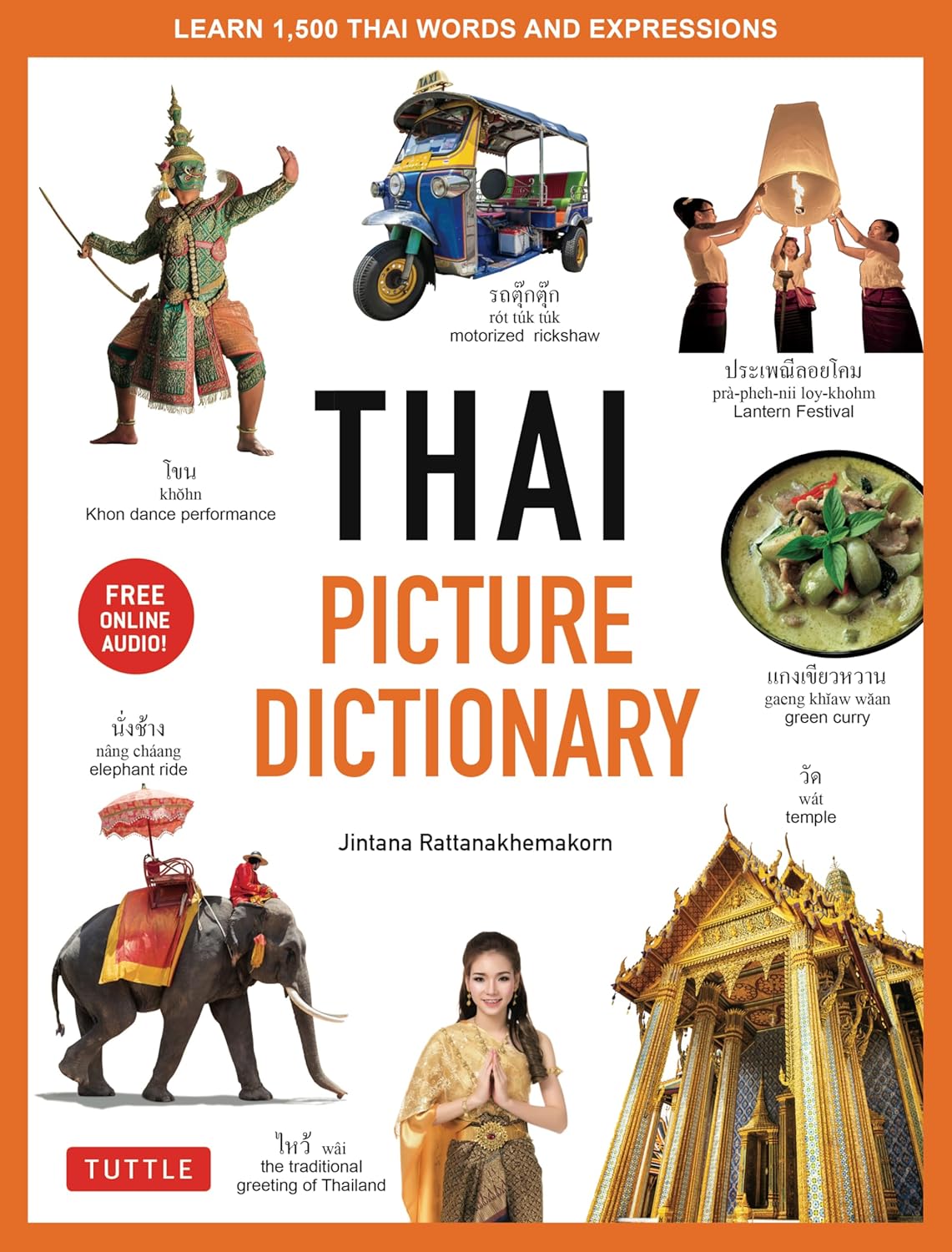 Thai Picture Dictionary: Learn 1,500 Thai Words and Expressions