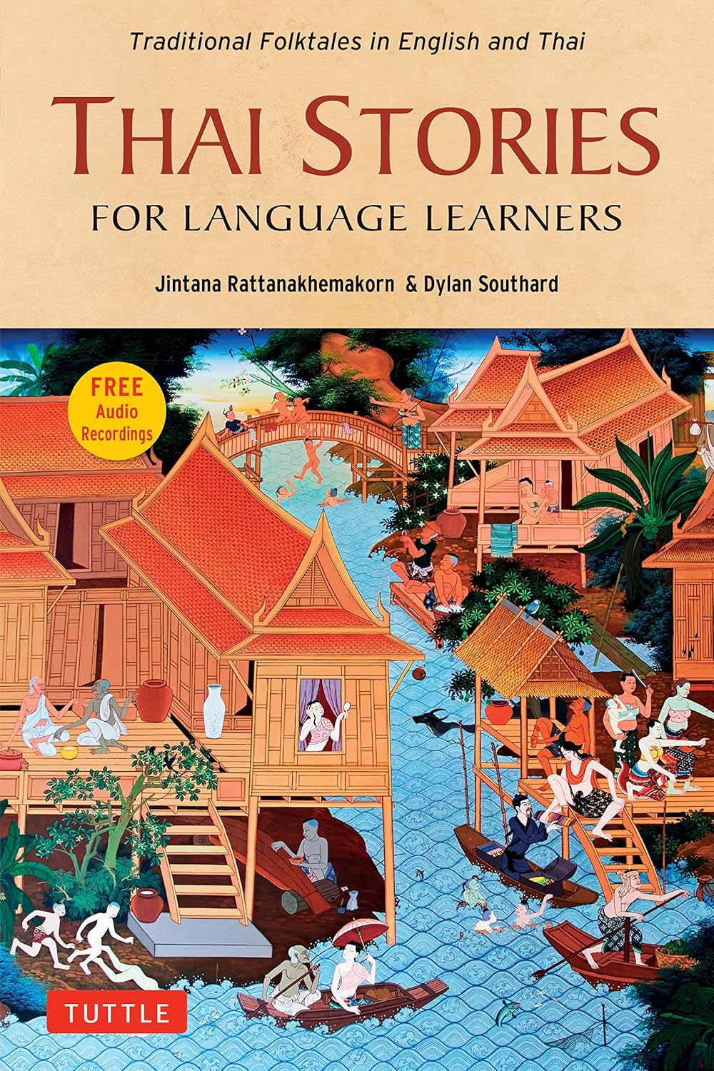 Thai Stories for Language Learners: Traditional Folktales in English and Thai