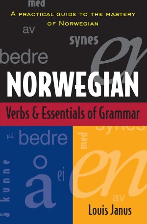 Norwegian Verbs & Essentials of Grammar