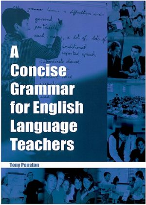 A Concise Grammar for English Language Teachers