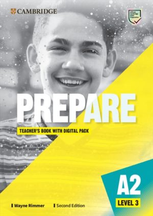 Prepare A2 Level 3 Teacher's Book with Digital Pack