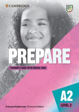 Prepare A2 Level 2 Teacher's Book with Digital Pack