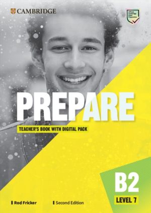 Prepare B2 Level 7 Teacher's Book with Digital Pack