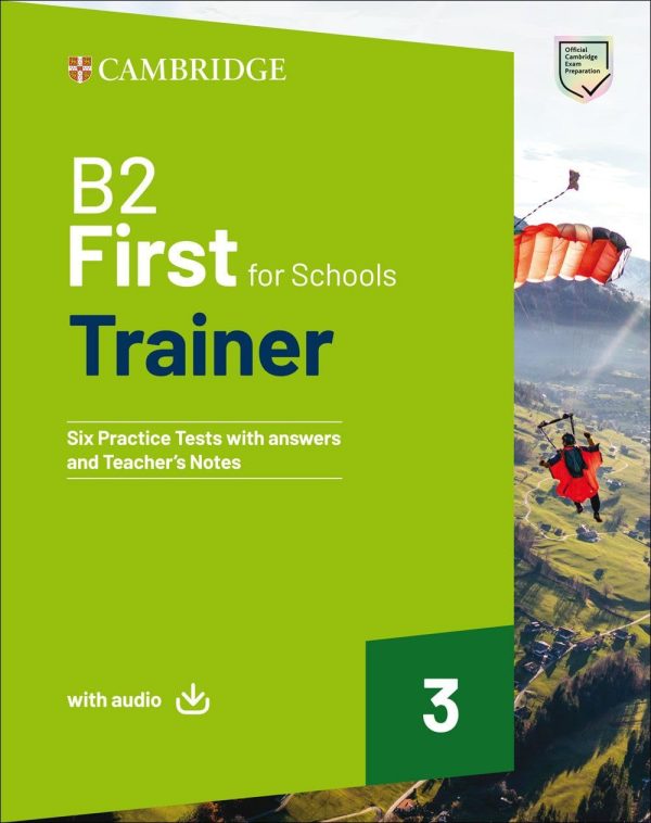 B2 First For Schools Trainer 3 Trainer with Answers and Teacher's Notes