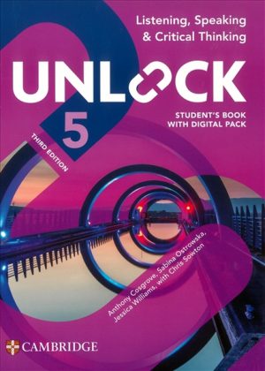 Unlock Level 5 Listening, Speaking and Critical Thinking Student's Book with Digital Pack