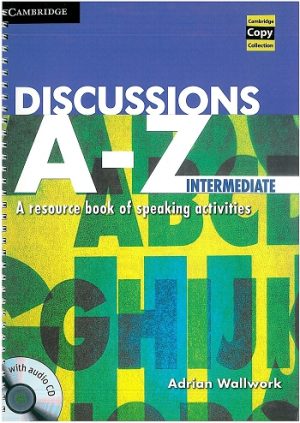 Discussions A-Z Intermediate Book and Audio CD