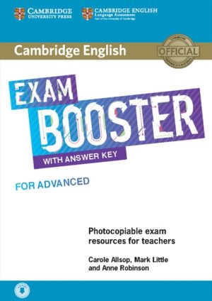 Cambridge English Exam Booster for Advanced with Answer Key with Audio Photocopiable Exam Resources for Teachers